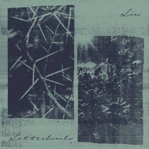 Löri/Letterbombs Split